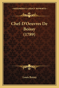 Chef-D'Oeuvres De Boissy (1789)