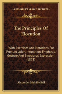 The Principles Of Elocution