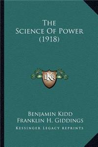 Science Of Power (1918)