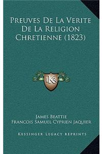 Preuves De La Verite De La Religion Chretienne (1823)