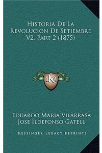 Historia de La Revolucion de Setiembre V2, Part 2 (1875)