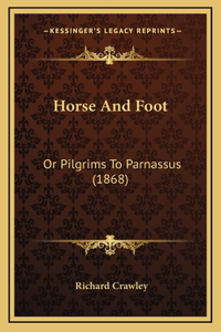 Horse And Foot