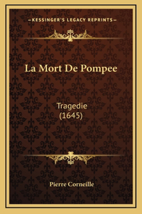 La Mort De Pompee
