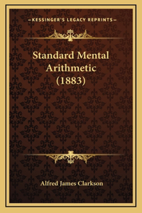 Standard Mental Arithmetic (1883)