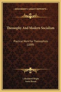 Theosophy And Modern Socialism