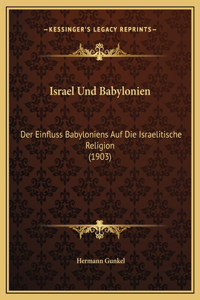 Israel Und Babylonien