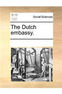 The Dutch Embassy.