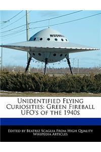 Unidentified Flying Curiosities