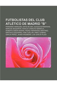 Futbolistas del Club Atletico de Madrid 