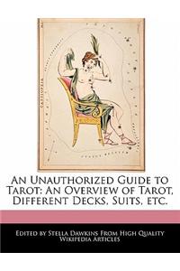 An Unauthorized Guide to Tarot