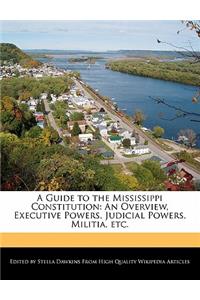 A Guide to the Mississippi Constitution