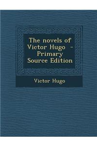 The Novels of Victor Hugo