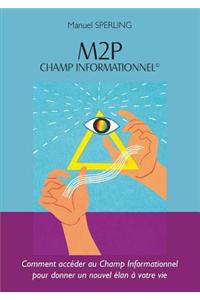 M2p Champ Informationnel