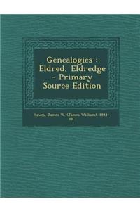 Genealogies: Eldred, Eldredge