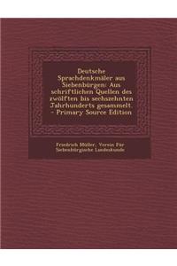 Deutsche Sprachdenkmaler Aus Siebenburgen