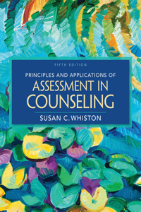 Mindtap Counseling, 1 Term (6 Months) Printed Access Card for Whiston's Principles and Applications of Assessment in Counseling, 5th