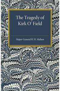 Tragedy of Kirk O'Field