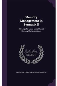 Memory Management in Symunix II