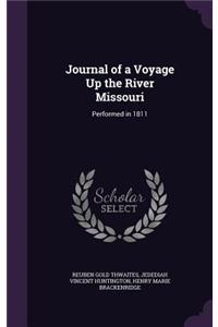 Journal of a Voyage Up the River Missouri