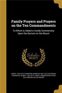 Family Prayers and Prayers on the Ten Commandments