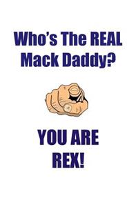 REX IS THE REAL MACK DADDY AFFIRMATIONS WORKBOOK Positive Affirmations Workbook Includes