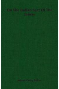 On The Indian Sect Of The Jainas