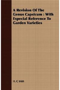 A Revision of the Genus Capsicum