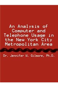 Analysis of Computer and Telephone Usage in the New York City Metropolitan Area