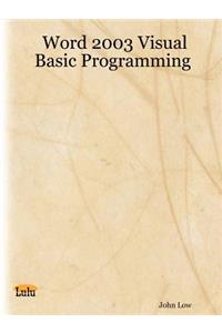 Word 2003 Visual Basic Programming