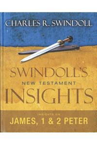 Insights on James, 1 & 2 Peter: NIV