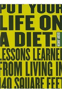 Put Your Life on a Diet