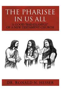 Pharisee In Us All