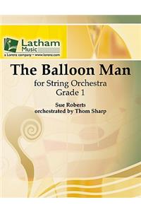 The Balloon Man for String Orchestra