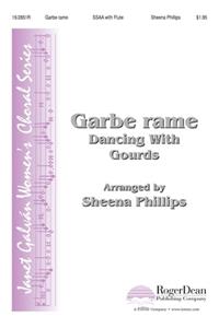 Garbe Rame (Dancing With Gourds)