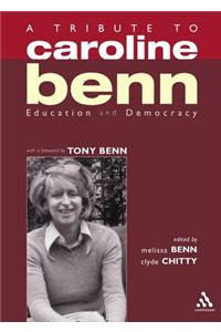 A Tribute to Caroline Benn