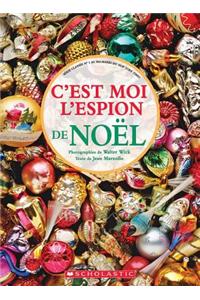 C'Est Moi l'Espion de Noël