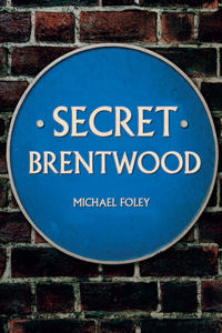 Secret Brentwood