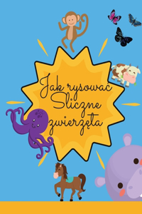 Jak narysowac slodkie Zwierzęta