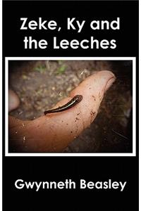 Zeke, Ky and the Leeches
