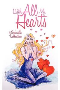 With All My Hearts