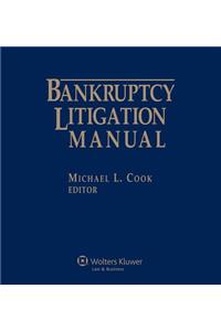 Bankruptcy Litigation Manual