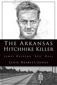 Arkansas Hitchhike Killer