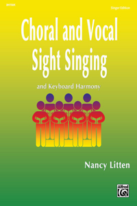 Choral and Vocal Sight Singing (Singer Edition)