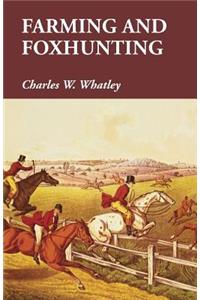 Farming and Foxhunting