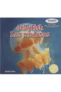 Jellyfish / Las Medusas