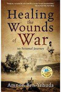 Healing the Wounds of War