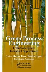 Green Process Engineering