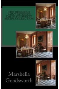 The Delicious Saint Patrick's Day Pasta Buffet Recipe Collection