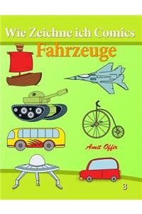 Wie Zeichne ich Comics - Fahrzeuge