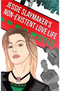 Jessie Slaymaker's Non-Existent Love Life